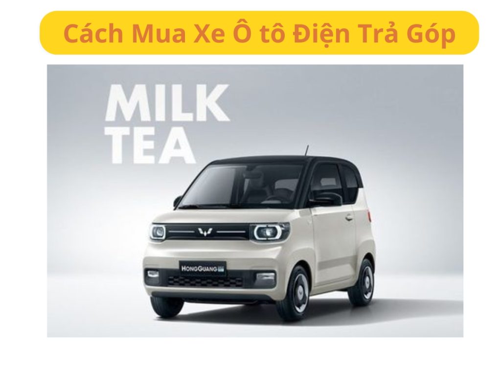 Mua Xe Ô tô Điện Trả Góp